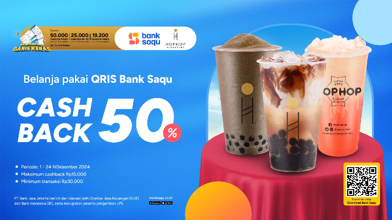 Pembelian Hop-Hop Signature Khusus QRIS Bank Saqu, Nikmati Cashback 50 Persen