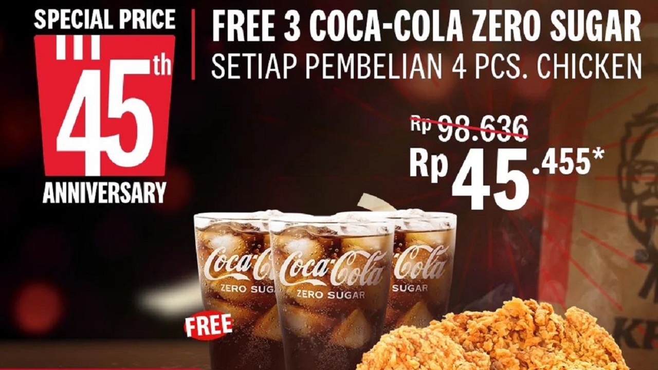 Promo Anniversary ke-45 KFC: Beli Ayam Goreng Dapat 3 Bonus Minuman Gratis Secara Cuma-cuma!