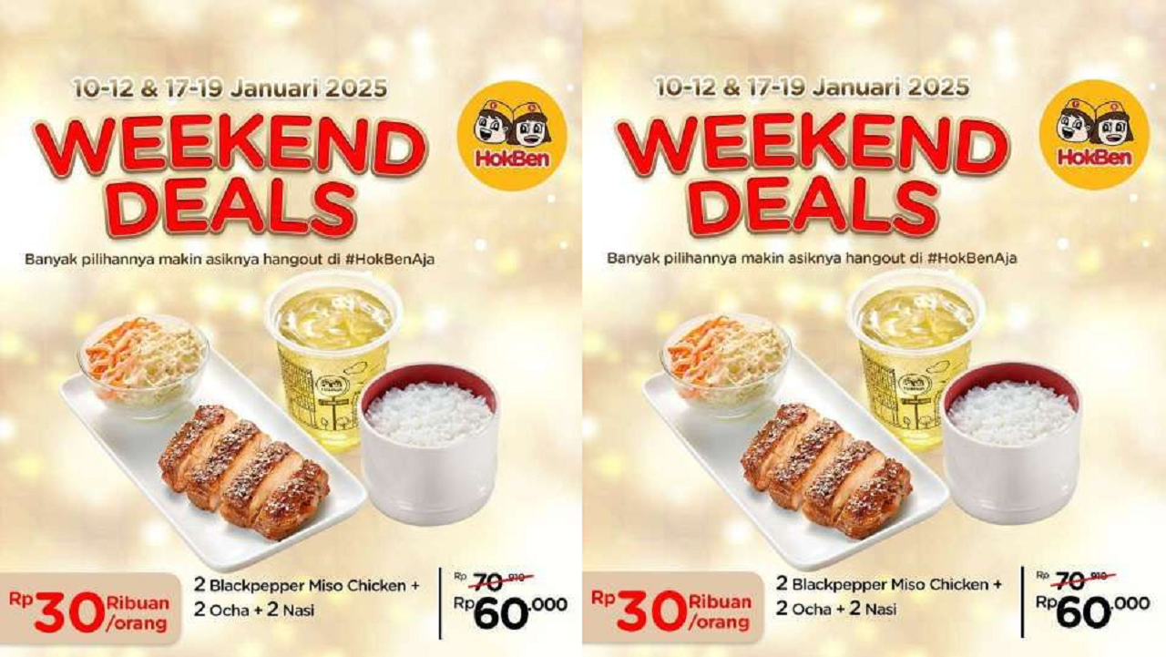 Promo Spesial HokBen 'Weekend Deals', Cuma Rp30 Ribuan per Orangnya!