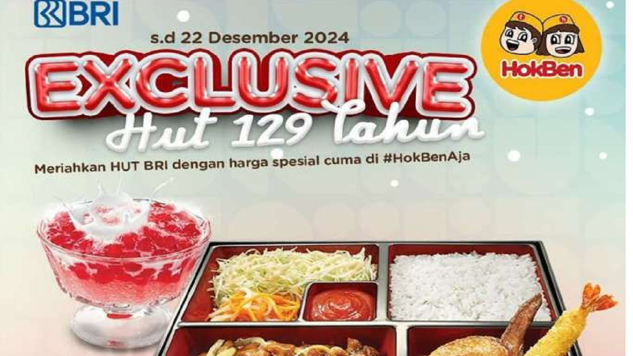 Hokben Adakan Promo Edisi HUT BRI ke-129: Makan Berdua Ada Harga Murah!