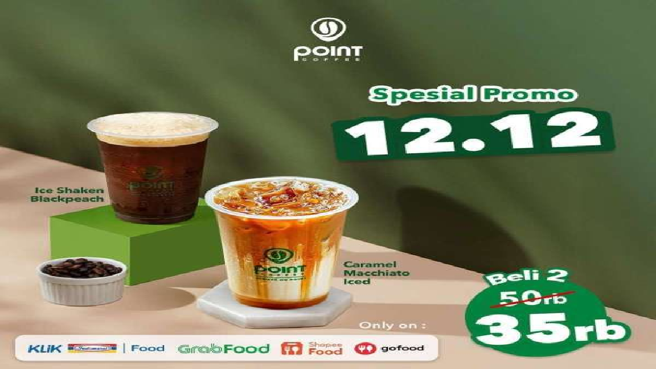 Promo 12.12 Point Coffee, Beli 2 Hanya Rp 35.000 CUMA Hari Ini