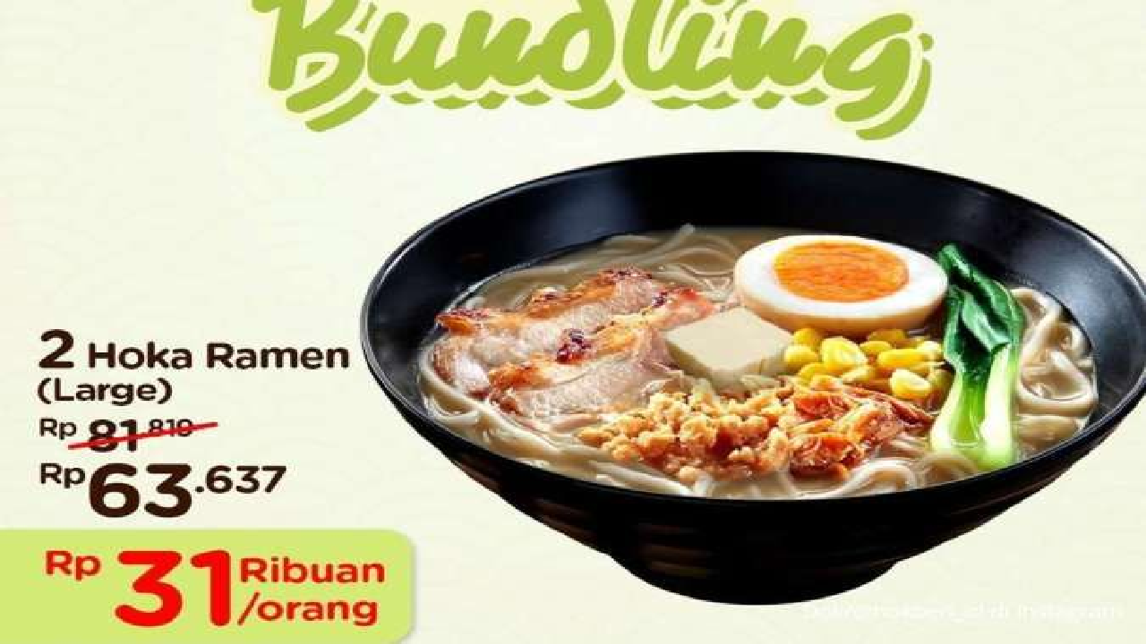 Promo Terbaru Hokben Januari 2025: Beli Dua Hoka Ramen Cuma Rp 31.000 Per Orang!