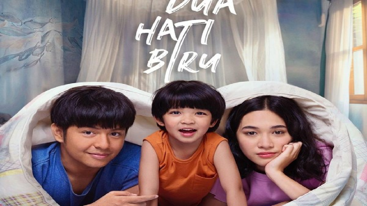 Link Menonton Film Dua Hati Biru, Kisah Pernikahan Dini yang Tak Terelakkan