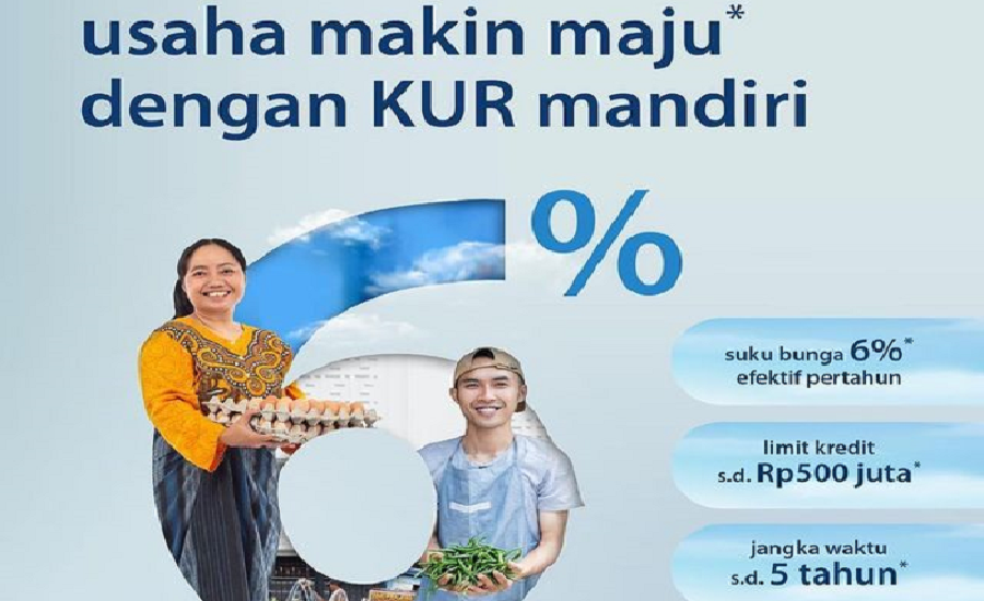 Ajukan KUR Mandiri 2023 Tanpa Jaminan, Cair Hingga 500 Juta, Berikut Syarat Debitur dan Suku Bunga Kredit!