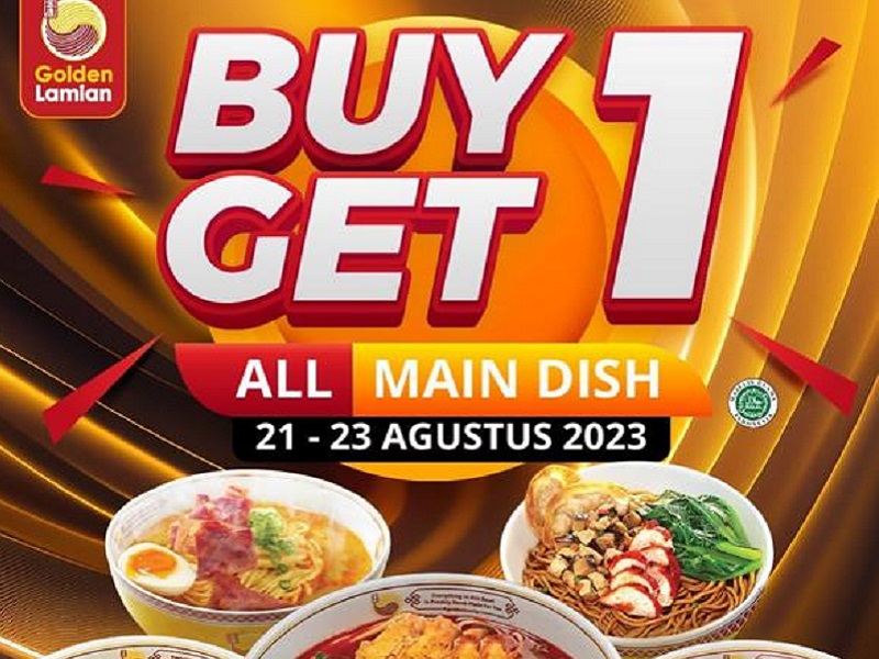 Serbu Promo Golden Lamian Buy 1 Get 1 All Main Dish, Hanya Berlaku Tiga Hari!