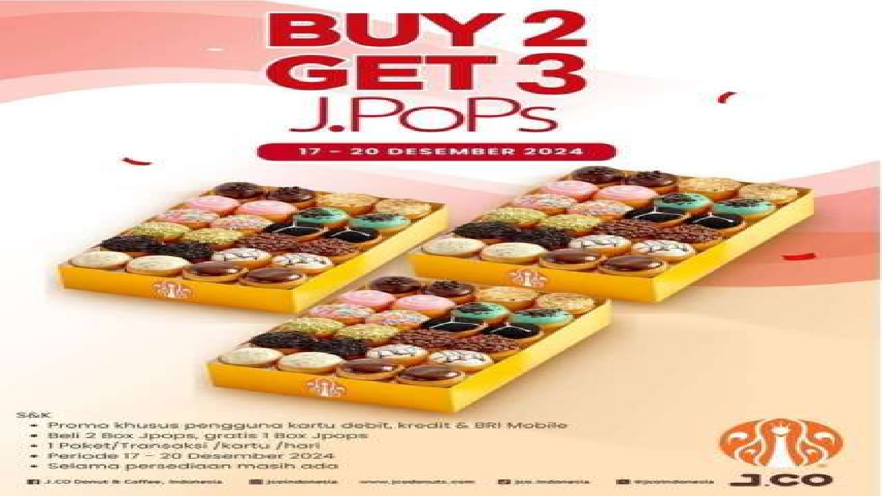 Segera Berakhir! Ayo Buruan Promo J.CO x BRI Nikmati JPop Beli 2 Dapat 3