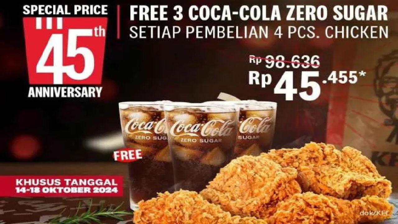 Spesial Ulang Tahun KFC Ada Promo Hari Ini 15-18 Oktober 2024: Beli Ayam Gratis 3 Coca Cola Zero Sugar