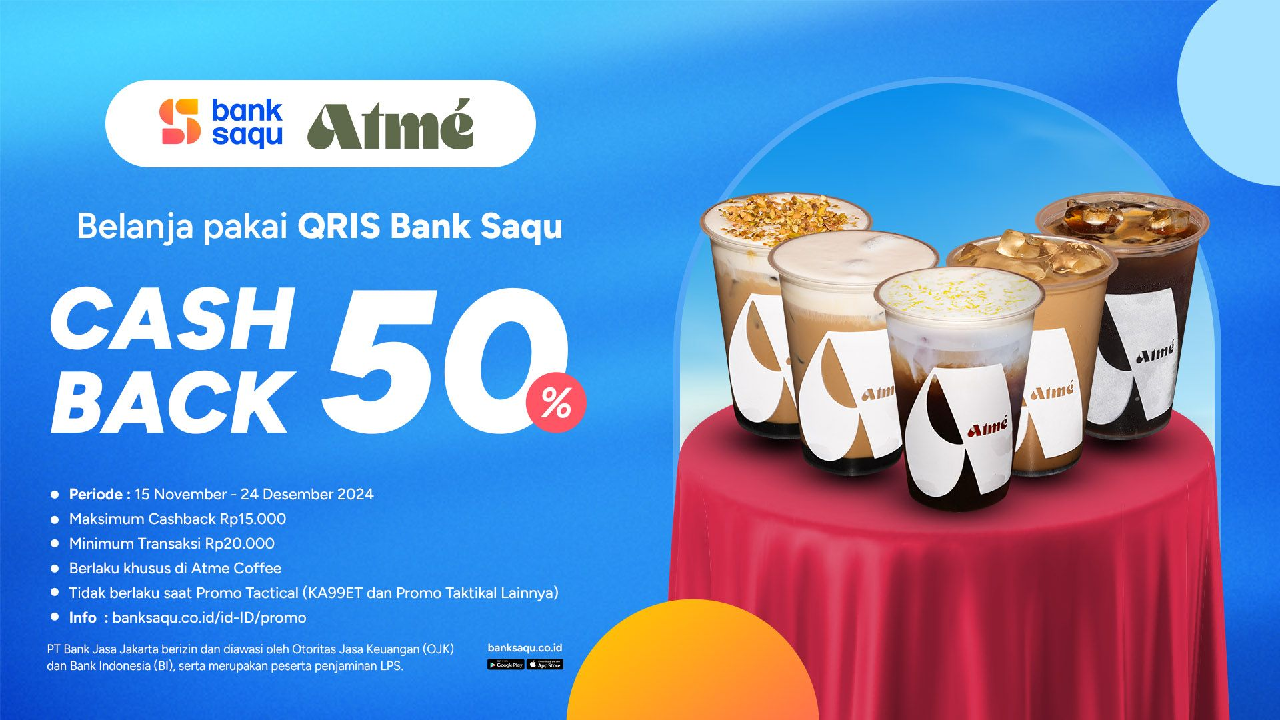 Berakhir Hari Ini! Ayo Buruan Serbu Promo Atme Coffee: Ada Cashback Hingga 50 Persen!