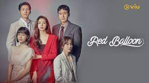 Link Streaming Drama Red Balloon Episode 14: Sinopsis, Jadwal Tayang dan Daftar Pemain.