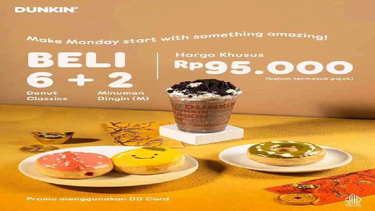 Promo Dunkin Terbaru: Beli 6 Donut Classic dan 2 Minuman Ada Harga Spesial