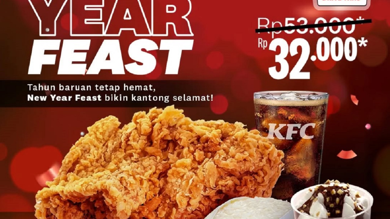 Promo KFC New Year Feast Drive Thru: Menu Paket Lengkap Ayam, Nasi, Minum dan Ice Cream Hanya Rp 30 Ribuan!