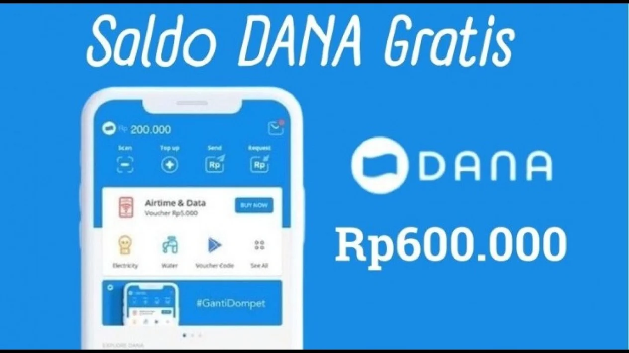 Dapatkan Saldo DANA Gratis Rp 600.000 di DANA Kaget Hari Ini Selasa 24 September 2024