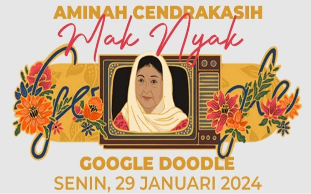 Mengenal Aminah Cendrakasih Sosok 'Mak Nyak', jadi Ikon Google Doodle Hari Ini!
