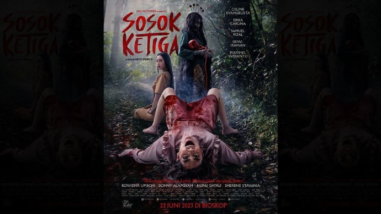 Link Nonton Film Horor Sosok Ketiga, Celine Evangelista Diteror Seram!