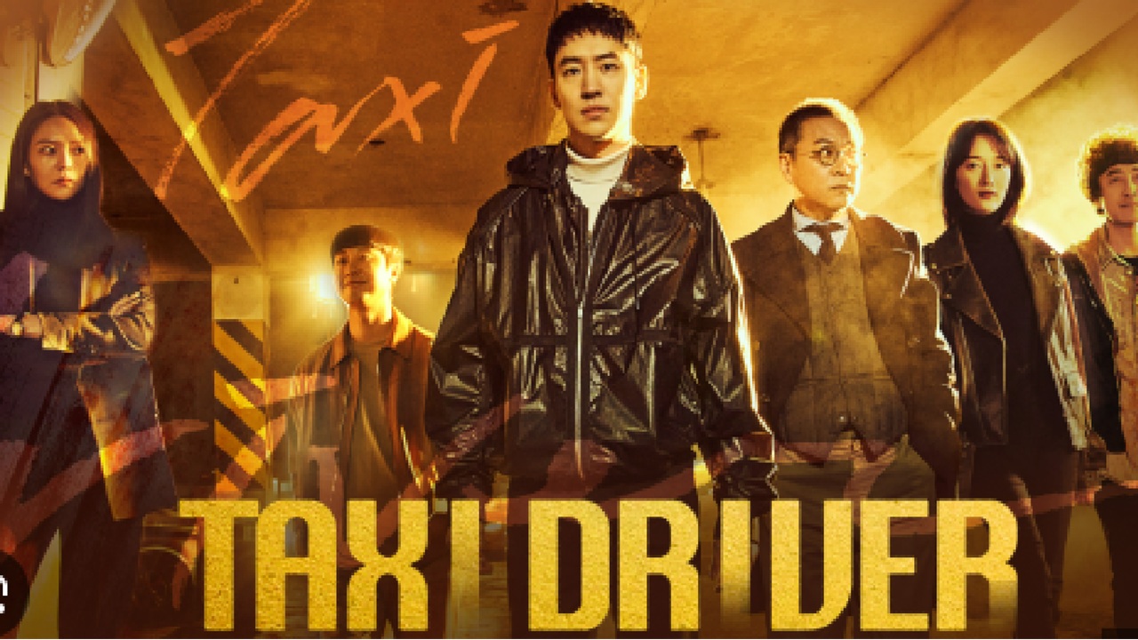 Link Nonton Drama Korea Taxi Driver, Mobil Rahasia untuk Balaskan Dendam Seseorang