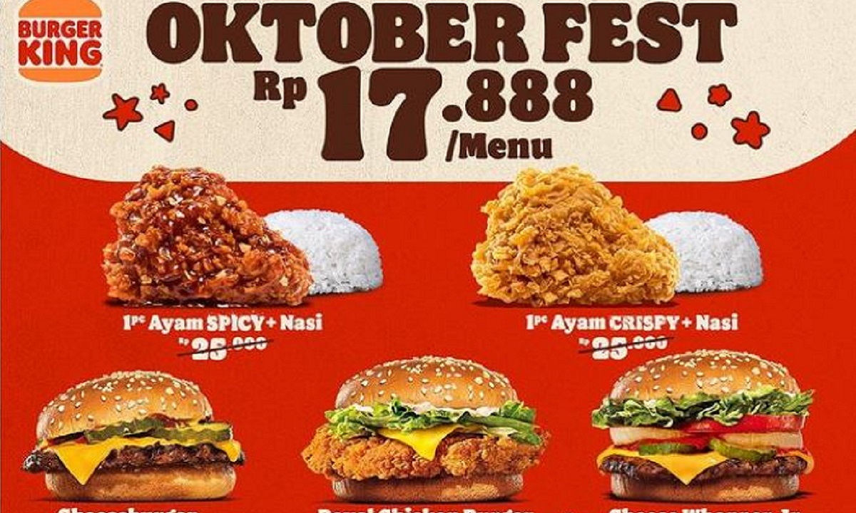 Nikmati Promo Burger King Spesial di Bulan Oktober Ini, Makan Enak Mulai Rp17 Ribuan Aja!