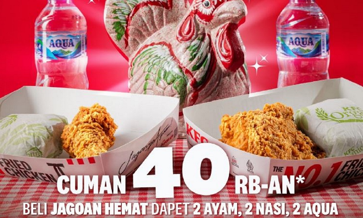 Nikmati Promo Makan Berdua di KFC dengan Harga Terjangkau, Makan Kenyang Hanya Rp 40 Ribuan Aja!