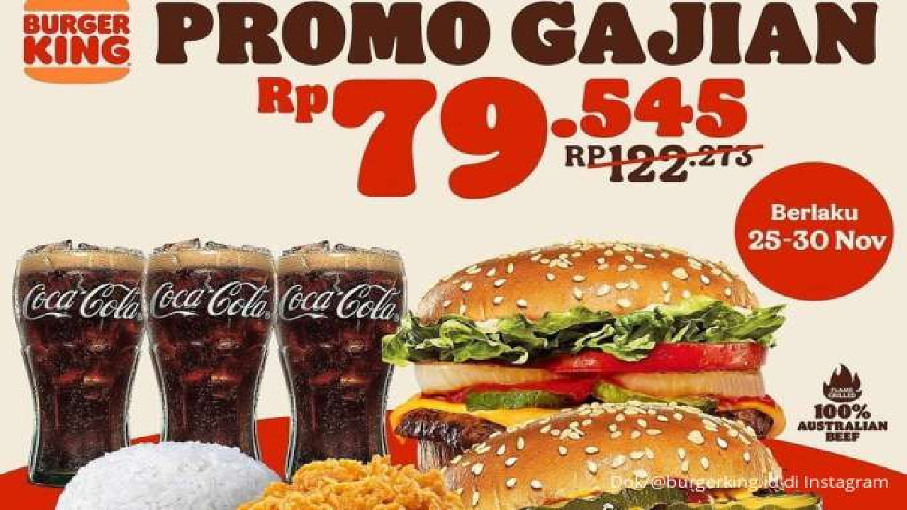 Promo Burger King Aktif Sampai 30 November 2024: Makan Banyak Harga Hemat