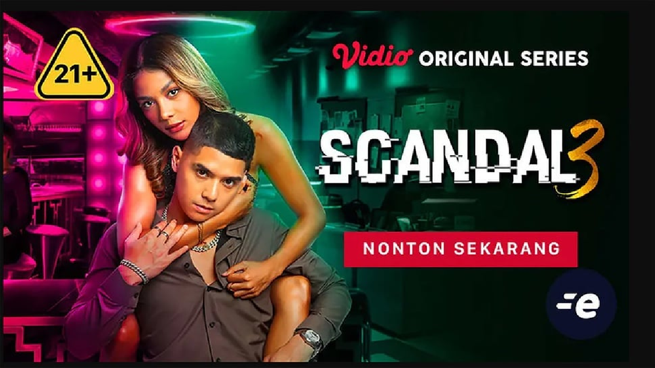 Link Nonton Series Scandal Season 3 Eps 1-2