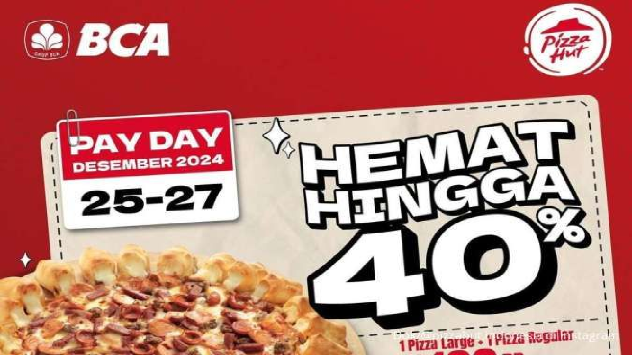 Promo Pizza Hut Diskon 40 Persen, Berakhir Hari Ini Yuk Ambil