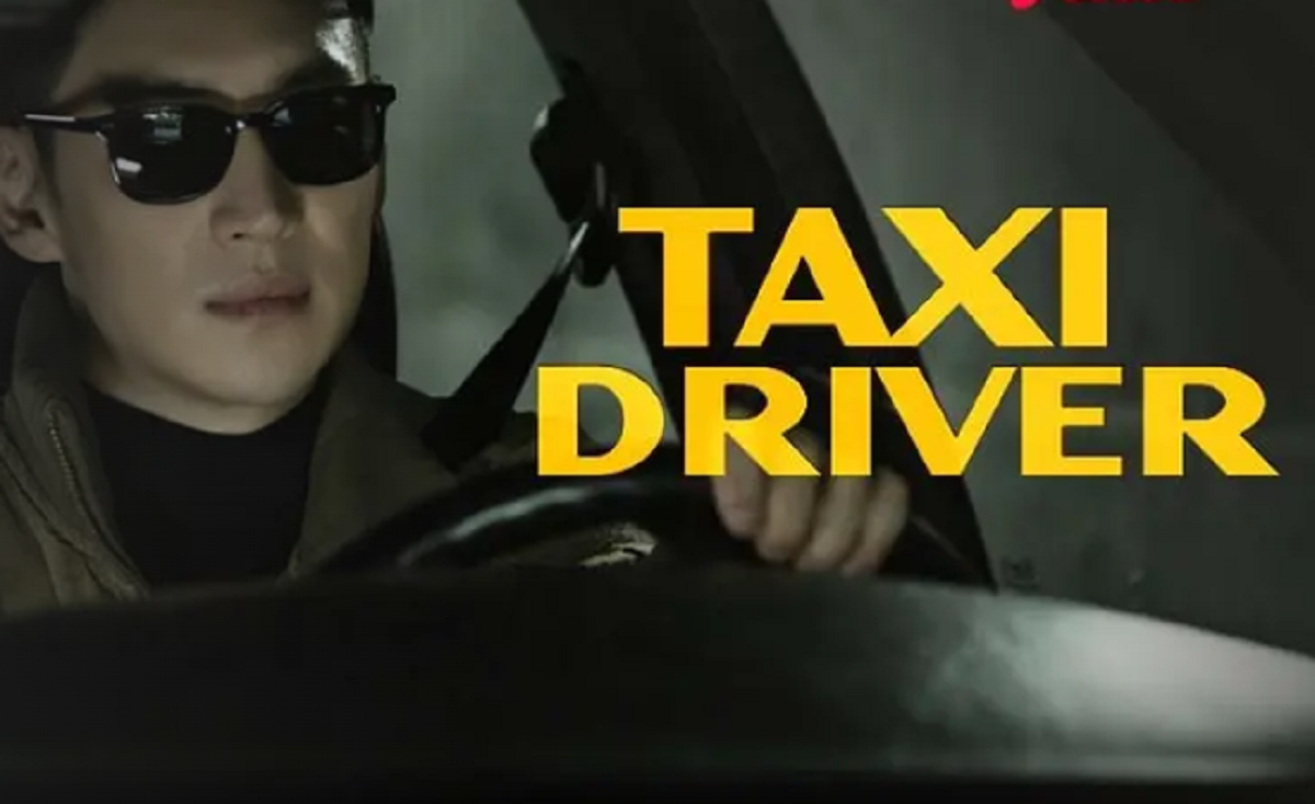 Link Nonton Drakor 'Taxi Driver', Kisah Tentang Balas Dendam!