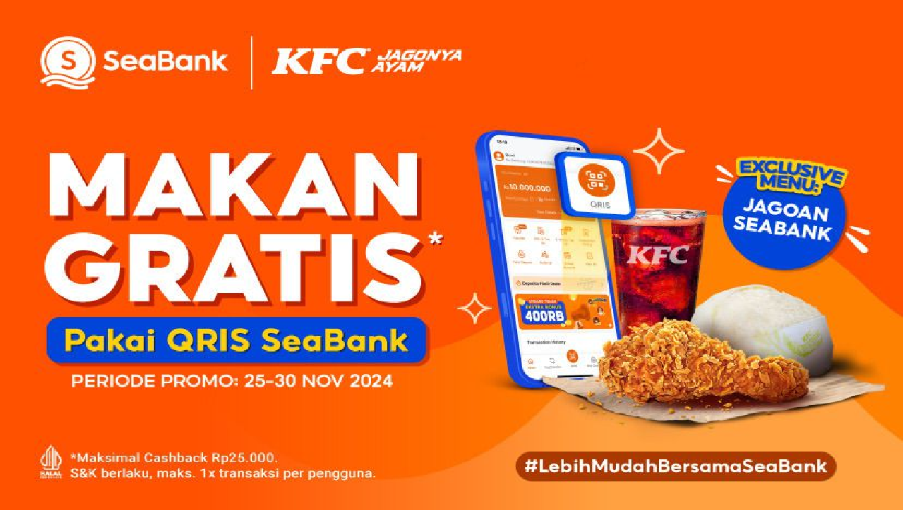 Promo Terbaru KFC x Seabank Aktif Sampai Tanggal 30 November 2024