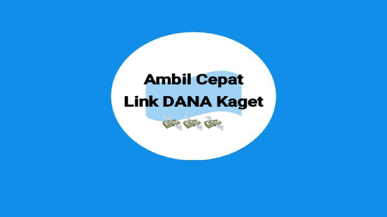 Link DANA Kaget Senin, 21 Oktober 2024: Ada Saldo Gratis Dari Aplikasi DANA Rp 325 Ribu