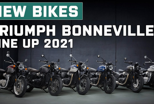 Indonesia Kemasukan 7 Triumph Bonneville Model 2021