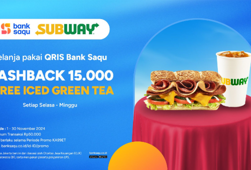 Ada Ambil Promo Subway Khusus Nasabah Bank Saqu, Masih Aktif Sampai Tanggal 30 November 2024