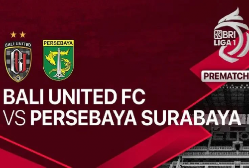 LINK Streaming Bali United vs Persebaya Surabaya: Bersaing Raih Peringkat 3 Besar!
