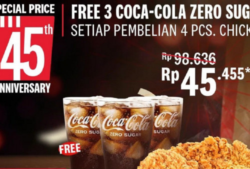 Promo Anniversary ke-45 KFC: Beli Ayam Goreng Dapat 3 Bonus Minuman Gratis Secara Cuma-cuma!