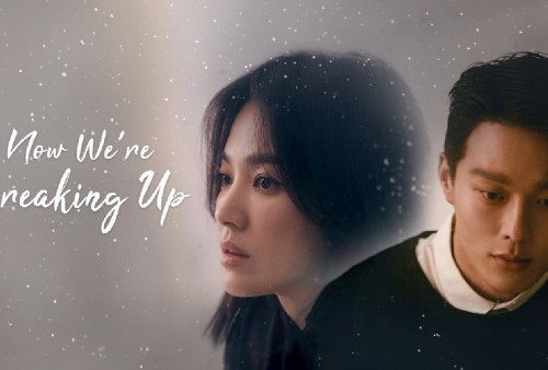 Link Nonton Now, We Are Breaking Up: Kisah Cinta yang Tak Sempurna