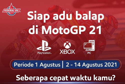 Ikuti Kompetisi Balap Virtual Video Game MotoGP 21 Berhadiah Ratusan Ribu dari Federal Oil
