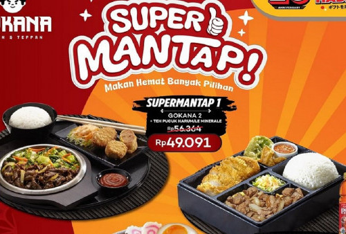 Promo 'Super Mantap' Gokana Ramen & Teppan: Makan Enak dan Kenyang Hanya Rp 40 Ribuan Aja!