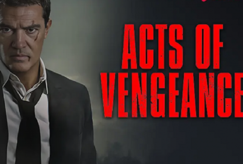 Link Nonton Film Acts of Vengeance, Pengacara Sukses yang Bersumpah Tidak akan Pernah Berbicara Sampai Balas Dendamnya Tuntas!