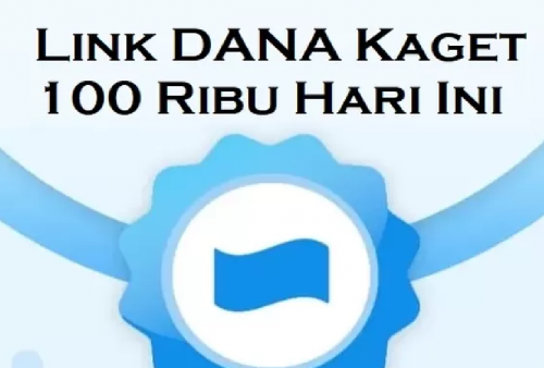 Klik Link DANA Kaget Sebesar Rp 100 Ribu per Akun Premium 19 Agustus 2024