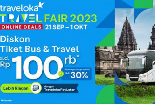 Berakhir Hari Ini! Traveling Makin Hemat dengan Kode Promo Traveloka Travel Fair 2023: Cepat Pesan Tiketnya Sekarang!