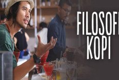 Link Nonton Filosofi Kopi the Movie: Lebih dari Sekadar Secangkir Kopi