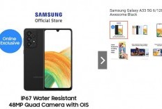 Diskon Hp Samsung Hari ini, Ada Samsung Galaxy A33