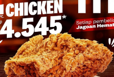 Promo Spesial KFC, Dapatkan 1 Pcs Ayam Goreng dengan Harga Rp 4.545!