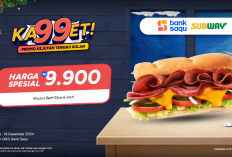 Promo Ka99et Bank Saqu, Beli Subway Cuma Rp 9.900