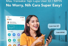 Lupa User ID dan MPIN BNI Mobile Banking? Gak Perlu Worry Lagi, Cukup Ikuti Langkah Mudah Ini!