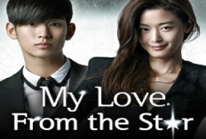 Link Nonton Drakor My Love From the Star, Seorang Alien Abadi yang Jatuh Cinta Pada Manusia