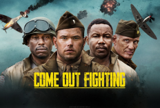 Link Nonton Film Come Out Fighting, Perjuangan Prajurit Afrika-Amerika di Medan Perang Dunia II