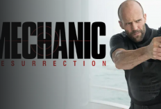 Link Nonton Film Mechanic Resurrection, Pembunuh Bayaran Profesional yang Ingin Menyelamatkan Kekasih