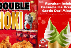 Promo Makanan dan Minuman Khusus Imlek 2025, Diskon Spesial dari KFC dan Mixue!