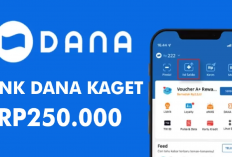 Ada Hadiah Rp 250.000! Cepat Klaim Saldo Gratis Link DANA Kaget Hari Ini