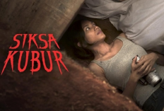 Link Nonton Film Horor Indonesia Siksa Kubur, Bikin Merinding Nontonnya!