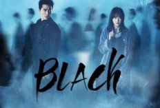 Link Nonton Drakor Black Thriller: Kisah Cinta di Antara Kehidupan dan Kematian