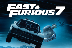 Link Menonton Film 'Furious 7', Pertarungan Terakhir Demi Keluarga!